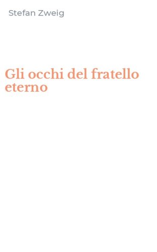Gli occhi del fratello eterno