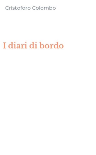 I diari di bordo