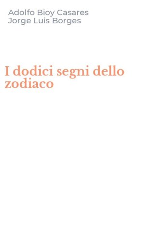 I dodici segni dello zodiaco