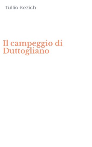 Il campeggio di Duttogliano