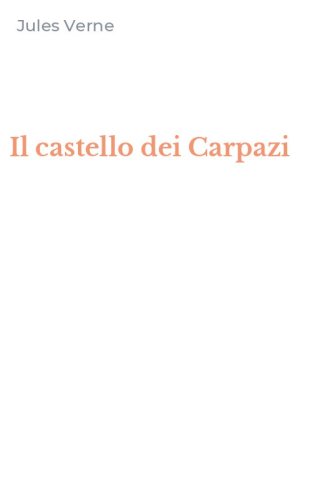 Il castello dei Carpazi