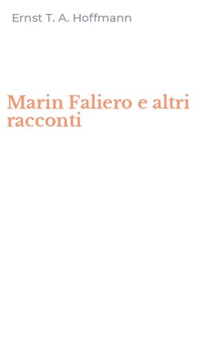 Marin Faliero e altri racconti