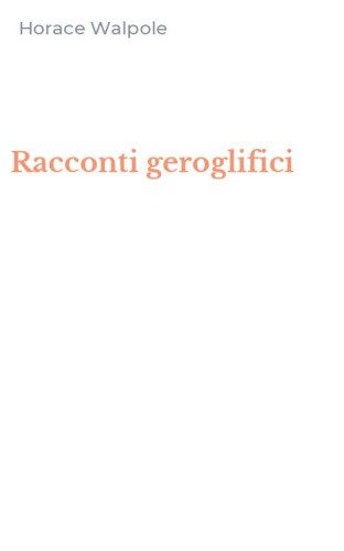 Racconti geroglifici