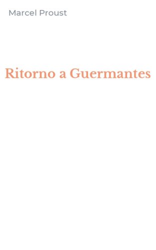 Ritorno a Guermantes