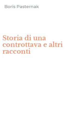 Storia di una controttava e altri racconti