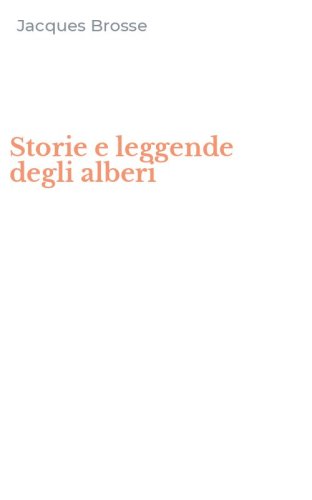 Storie e leggende degli alberi