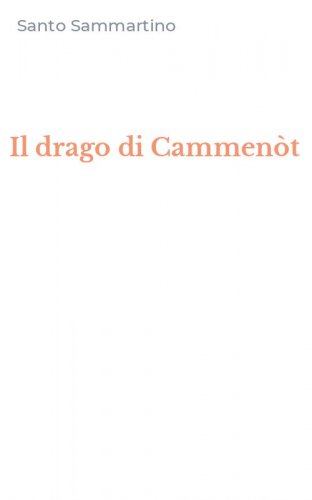 Il drago di Cammen&ograve;t