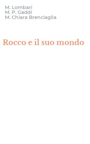 Rocco e il suo mondo