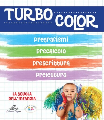 Turbocolor. Pregrafismo. Prelettura. Prescrittura. Precalcolo