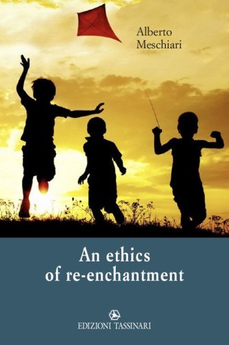 An ethics of re-enchantment