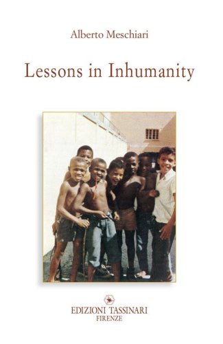 Lessons in inhumanity. Why so much violence?