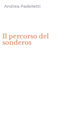 Il percorso del sonderos