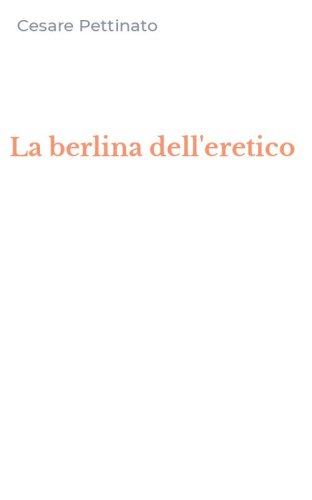 La berlina dell'eretico