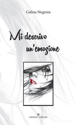 Mi descrivo un'emozione