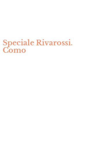 Speciale Rivarossi. Como