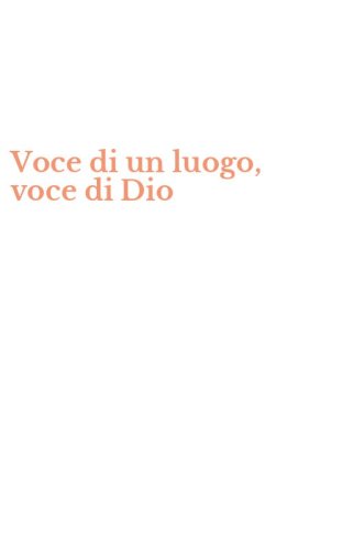 Voce di un luogo, voce di Dio