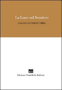 La luce sul sentiero