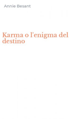 Karma o l'enigma del destino