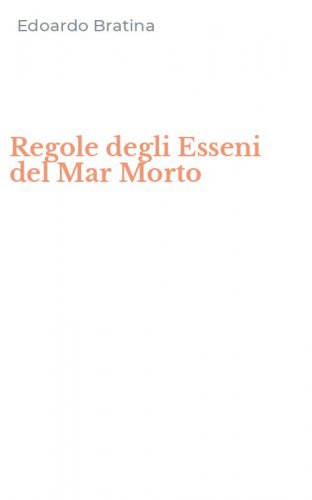 Regole degli Esseni del Mar Morto