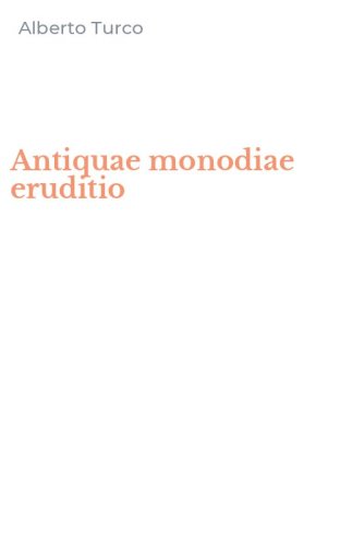 Antiquae monodiae eruditio