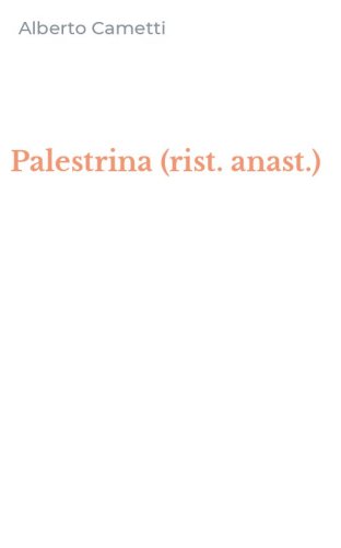 Palestrina (rist. anast.)