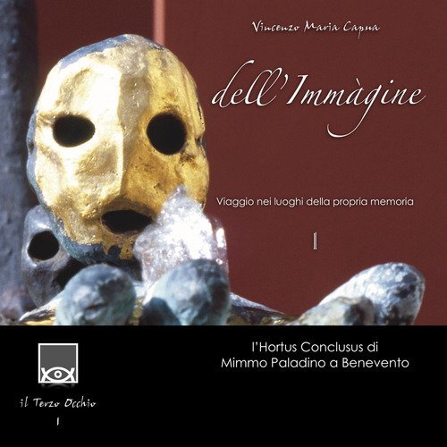 Dell'immagine.Viaggio nei luoghi della propria memoria