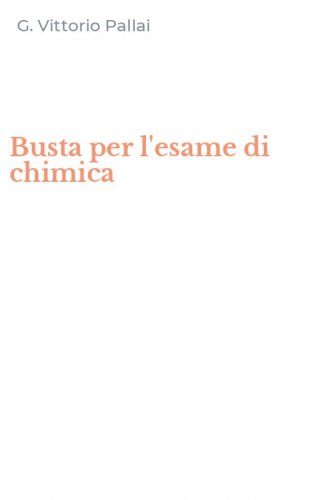 Busta per l'esame di chimica