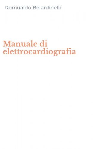 Manuale di elettrocardiografia