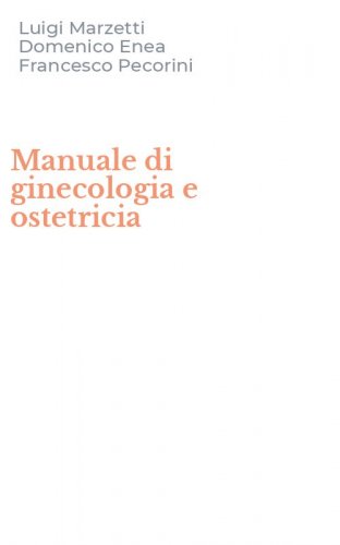 Manuale di ginecologia e ostetricia