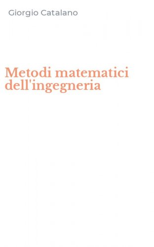 Metodi matematici dell'ingegneria