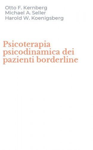 Psicoterapia psicodinamica dei pazienti borderline