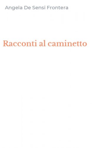 Racconti al caminetto