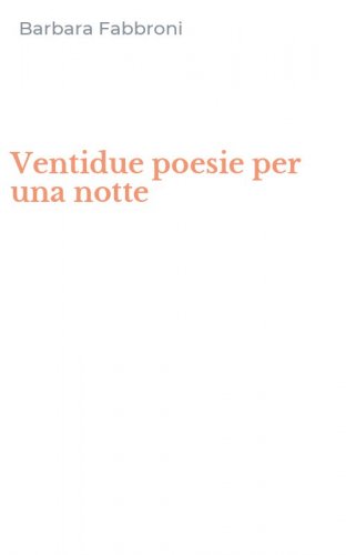Ventidue poesie per una notte
