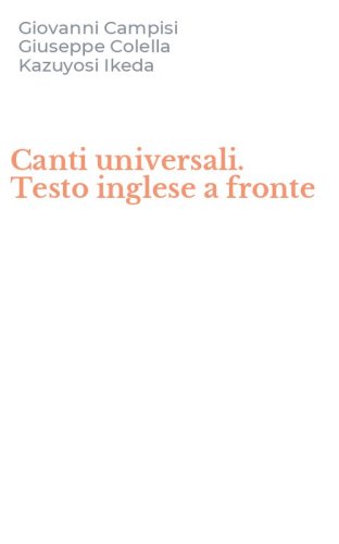 Canti universali. Testo inglese a fronte