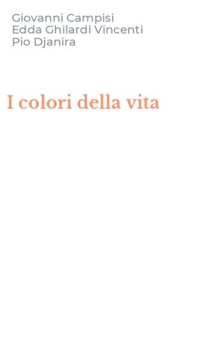 I colori della vita