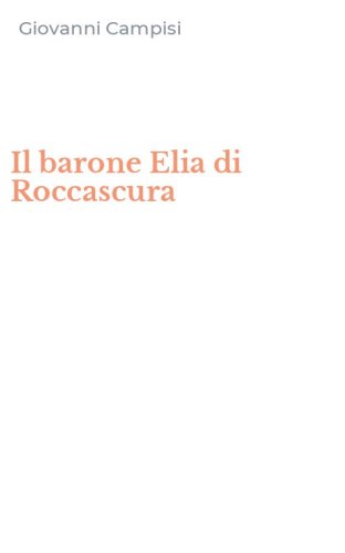 Il barone Elia di Roccascura