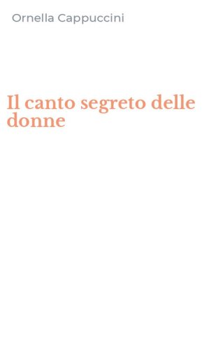 Il canto segreto delle donne