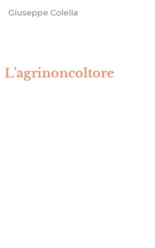 L'agrinoncoltore