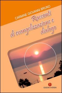 Racconti di evangelizzazione e dialogo