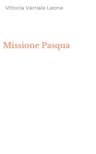 Missione Pasqua