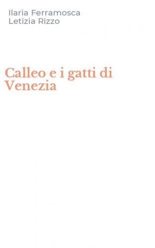 Calleo e i gatti di Venezia