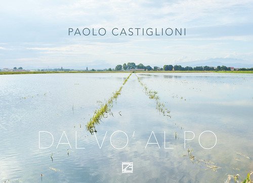 Dal V&ograve; al Po