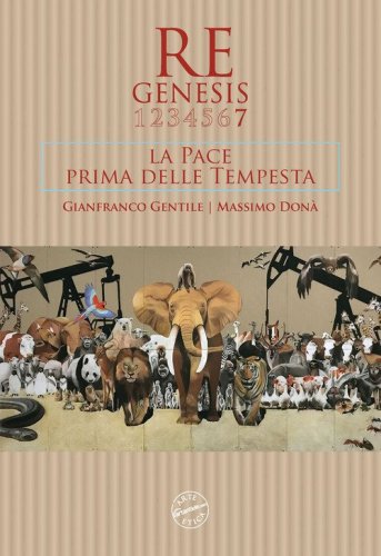 Re Genesis 7. La pace prima della tempesta