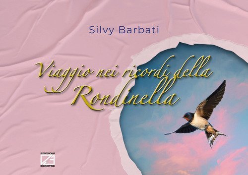 Viaggio nei ricordi della rondinella