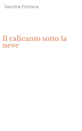 Il calicanto sotto la neve