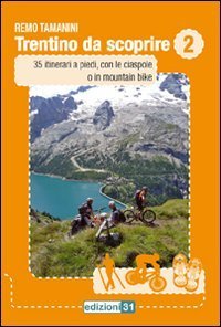 Trentino da scoprire