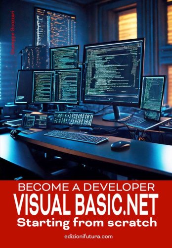 Become a Developer VisualBasic.NET Starting from scratch