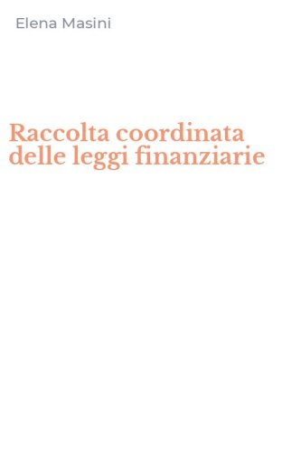Raccolta coordinata delle leggi finanziarie
