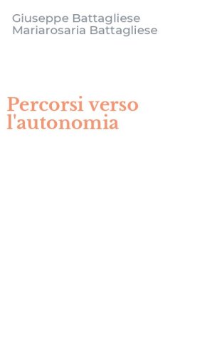 Percorsi verso l'autonomia