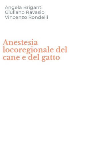 Anestesia locoregionale del cane e del gatto